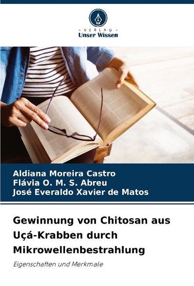 Gewinnung von Chitosan aus Uçá-Krabben durch Mikrowellenbestrahlung