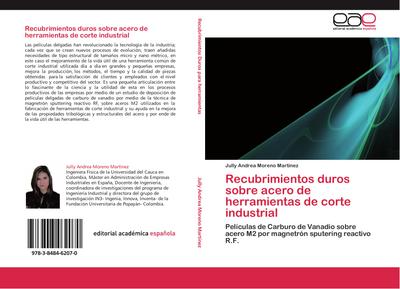 Recubrimientos duros sobre acero de herramientas de corte industrial