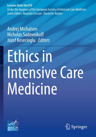 Ethics in Intensive Care Medicine