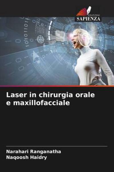 Laser in chirurgia orale e maxillofacciale