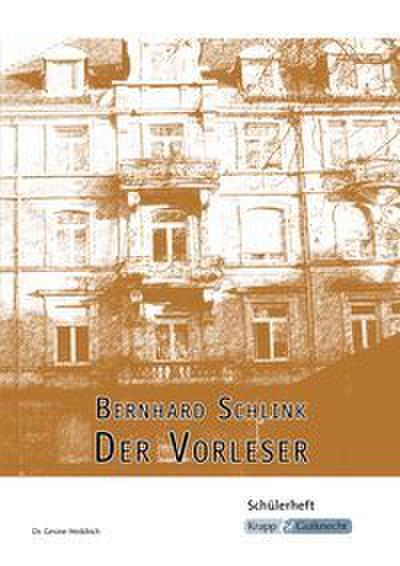 Der Vorleser - Bernhard Schlink - Schülerheft