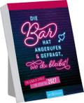 Die Bar hat angerufen & gefragt, wo du bleibst! 2027