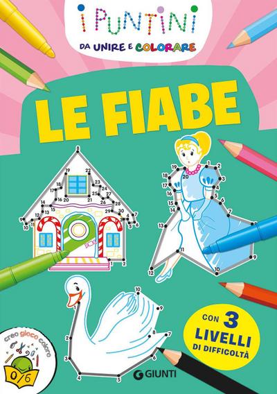Le fiabe. I puntini da unire e colorare