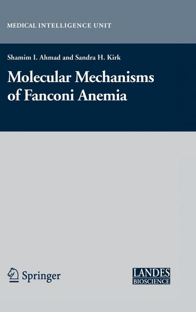 Molecular Mechanisms of Fanconi Anemia