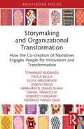 Storymaking and Organizational Transformation