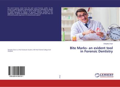 Bite Marks- an evident tool in Forensic Dentistry