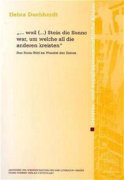 ’ weil () Stein die Sonne war, um welche all die anderen kreisten’
