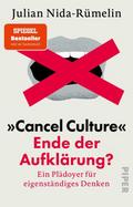 ’Cancel Culture’ - Ende der Aufklärung?