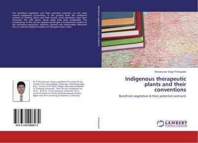 Indigenous therapeutic plants and their conventions