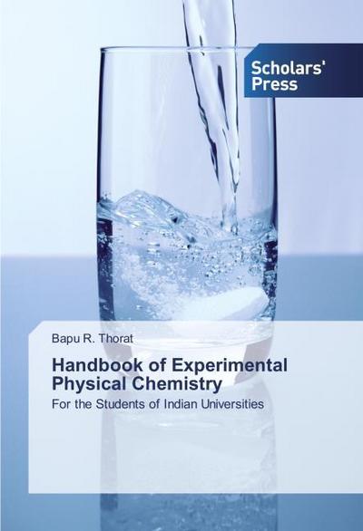 Handbook of Experimental Physical Chemistry