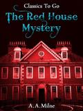 The Red House Mystery