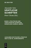 Politische und theologische Schriften. Monucleus A