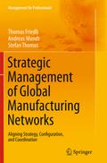 Strategic Management of Global Manufacturing Netwo