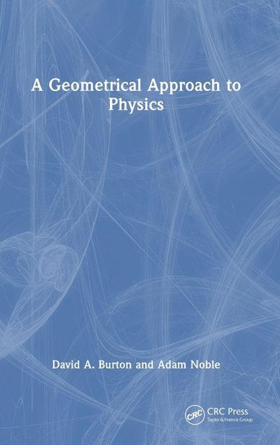A Geometrical Approach to Physics