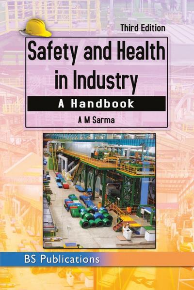 Safety and Health in Industry