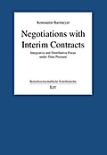Negotiations with Interim Contracts