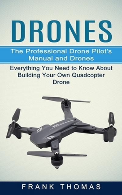 Drones