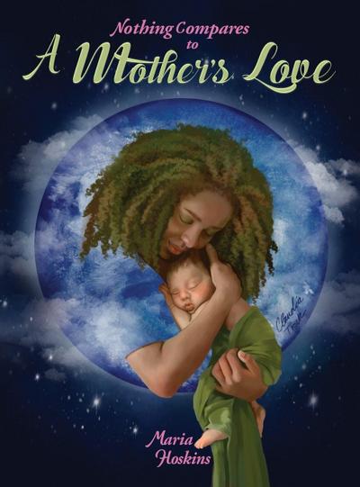 Nothing Compares to A Mother’s Love