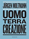 Uomo, Terra, Creazione
