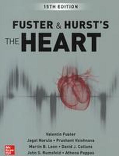 Fuster and Hurst’s The Heart