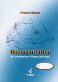 Dokumentation der praktischen Pflegeausbildung