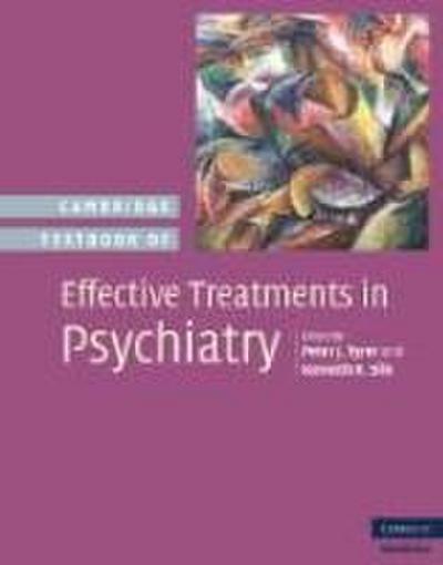 Cambridge Textbook of Effective Treatments in Psychiatry