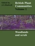 British Plant Communities: Volume 1, Woodlands and