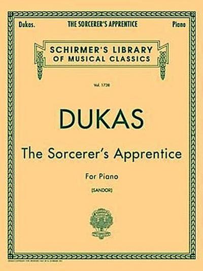 Sorcerer’s Apprentice: Schirmer Library of Classics Volume 1738 Piano Solo