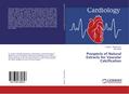 Prospects of Natural Extracts for Vascular Calcifi