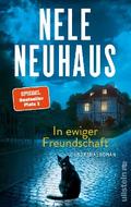 In ewiger Freundschaft von Nele Neuhaus | Ebook