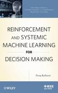 Reinforcement and Systemic Machine Learning for De