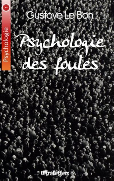 Psychologie des foules