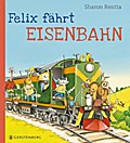 Felix fährt Eisenbahn