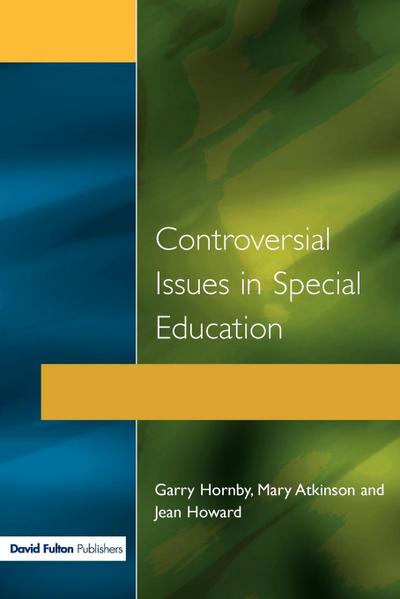 Controversial Issues in Special Education