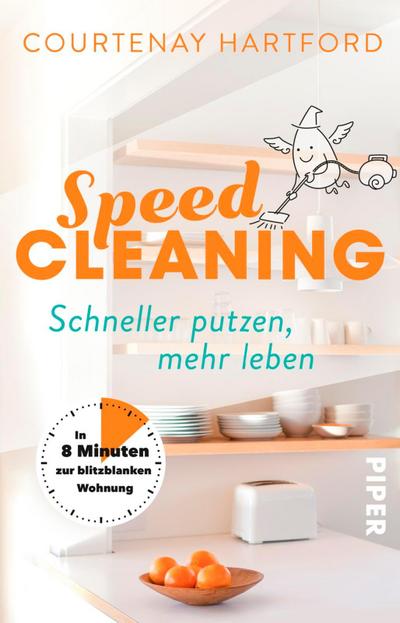 Speed-Cleaning: Schneller putzen, mehr leben – In 8 Minuten zur blitzblanken Wohnung