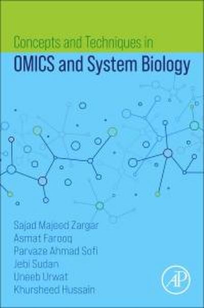 Concepts and Techniques in Omics and System Biology