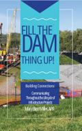 Fill The Dam Thing Up! Building Connections