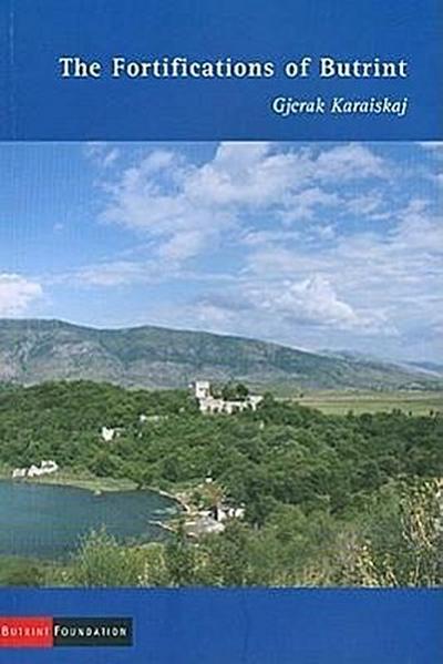 The Fortifications of Butrint