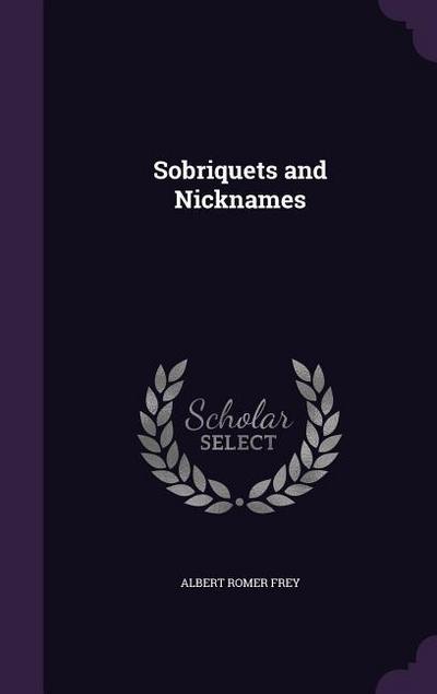 Sobriquets and Nicknames