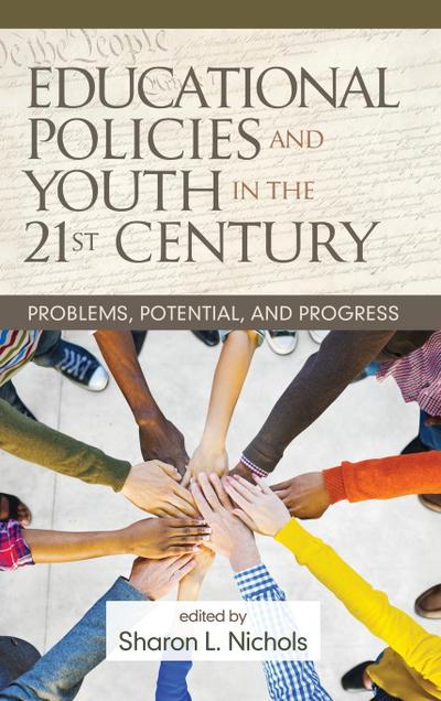 Educational Policies and Youth in the 21st Century