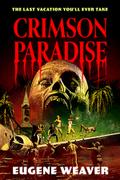 Crimson Paradise