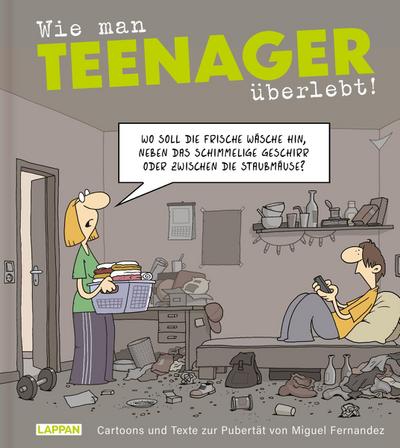 Wie man Teenager überlebt!