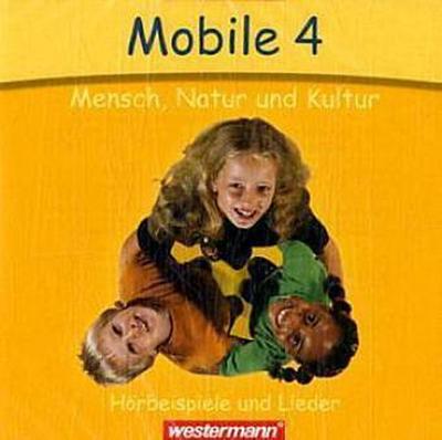 Mobile - Mensch, Natur und Kultur, Ausgabe Baden-Württemberg 4. Schuljahr, 2 Audio-CD