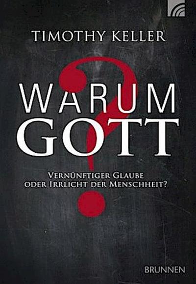 Warum Gott?
