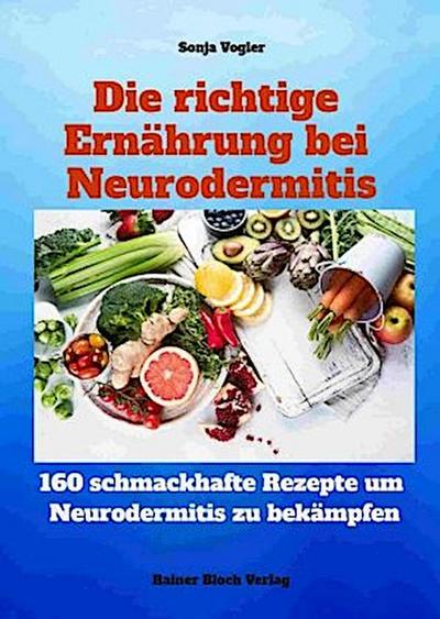 Die richtige Ernährung bei Neurodermitis