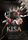 KISA - Erbin der Zeit