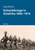 Kolonialkriege in Ostafrika 1885–1914