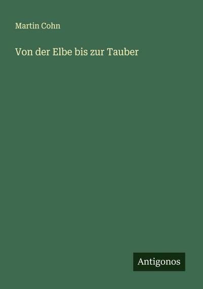 Von der Elbe bis zur Tauber