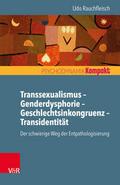 Transsexualismus - Genderdysphorie - Geschlechtsin