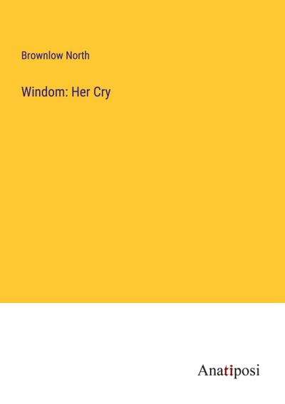 Windom: Her Cry